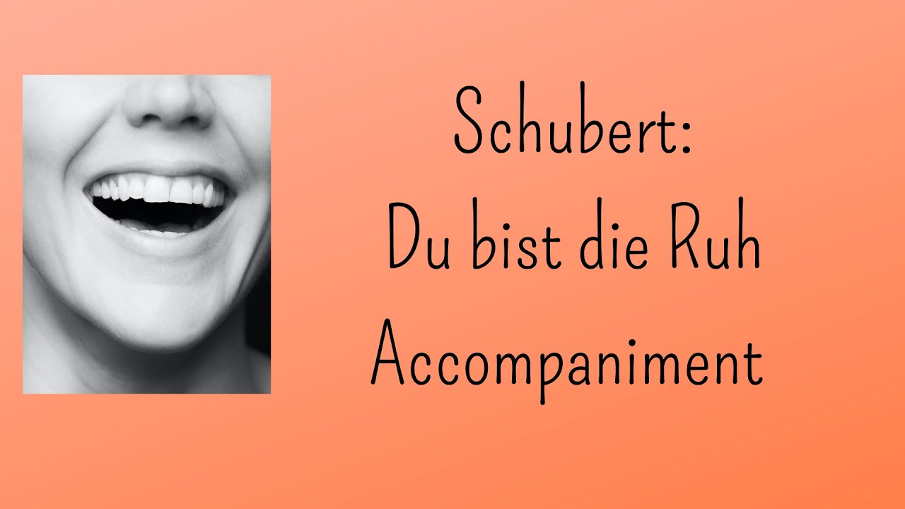 Schubert: Du bist die Ruh (Orchestral Accompaniment)