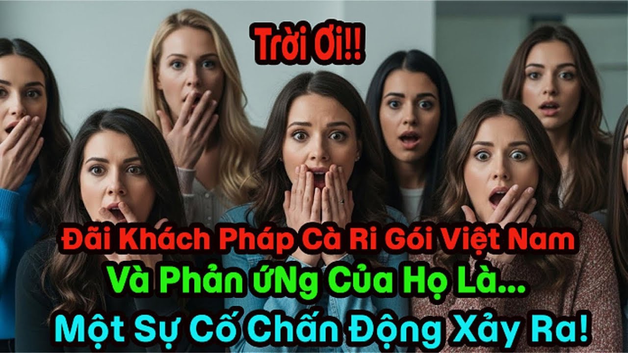Cà Ri Việt Nam Gây Bão Tại Đại Học Pháp! Sinh Viên Xôn Xao Vì Mùi Hương Lạ Chưa Từng Có.