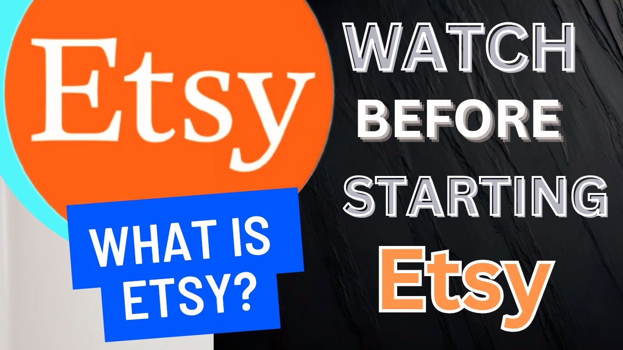 ETSY FOR BEGINNERS: A STEP-BY-STEP GUIDE l HOW ETSY WORKS IN 2025 l KEY FEATURES OF ETSY