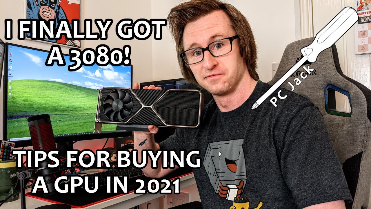 I Finally Got An RTX 3080! Tips For Buying A GPU In 2021 (3080 Upgrade Video Part 1)