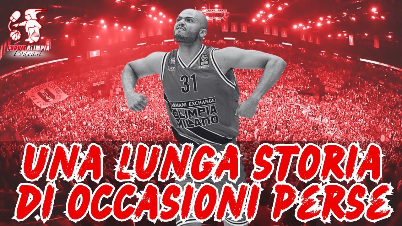 ForumOlimpia Podcast - Ep. 2x15 - Una lunga storia di occasioni perse