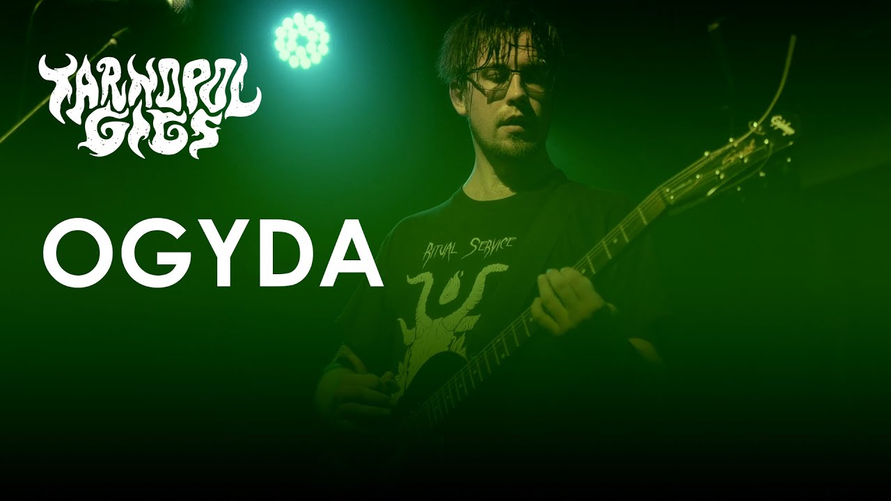 Ogyda - Molecular man | Live at Tarnopol Gigs: Cosmic Horror (2022)