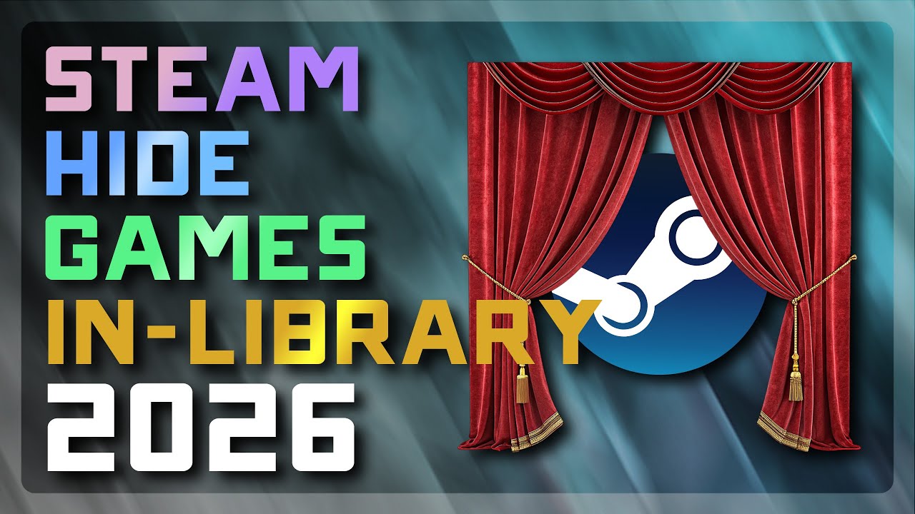 Как скрыть игры из вашей библиотеки Steam (сохранить игры в приватном режиме) — руководство 2026 ...