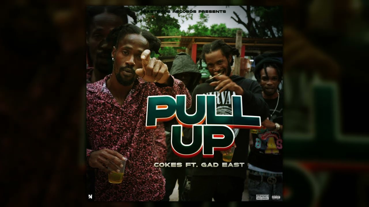 Cokes - Pull Up feat Gadeast (Official Audio)