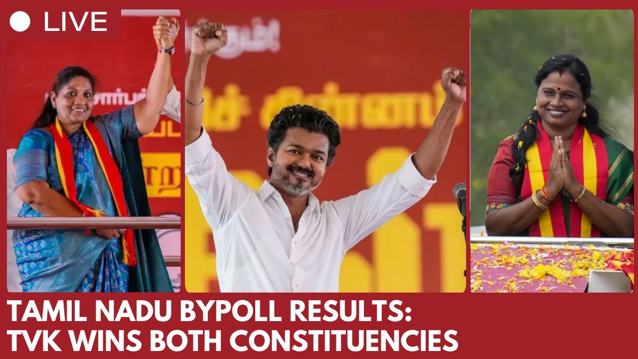 Tamil Nadu Bypoll results LIVE: TVK wins in both constituencies
