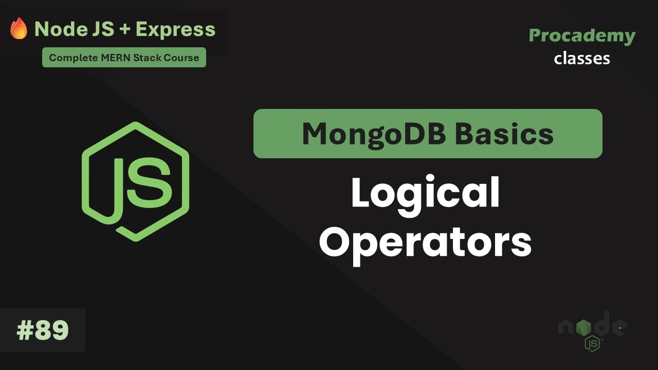 #89 Logical Query Operators in MongoDB | Complete Node JS + Express Course with MongoDB