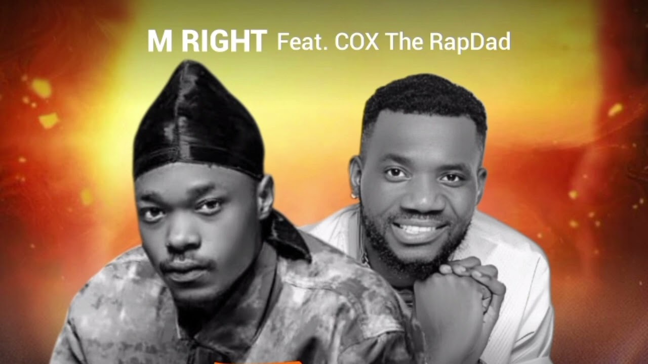 M RIGHT FT COX THE RAPDAD ZANGO MWANAMI AUDIO 