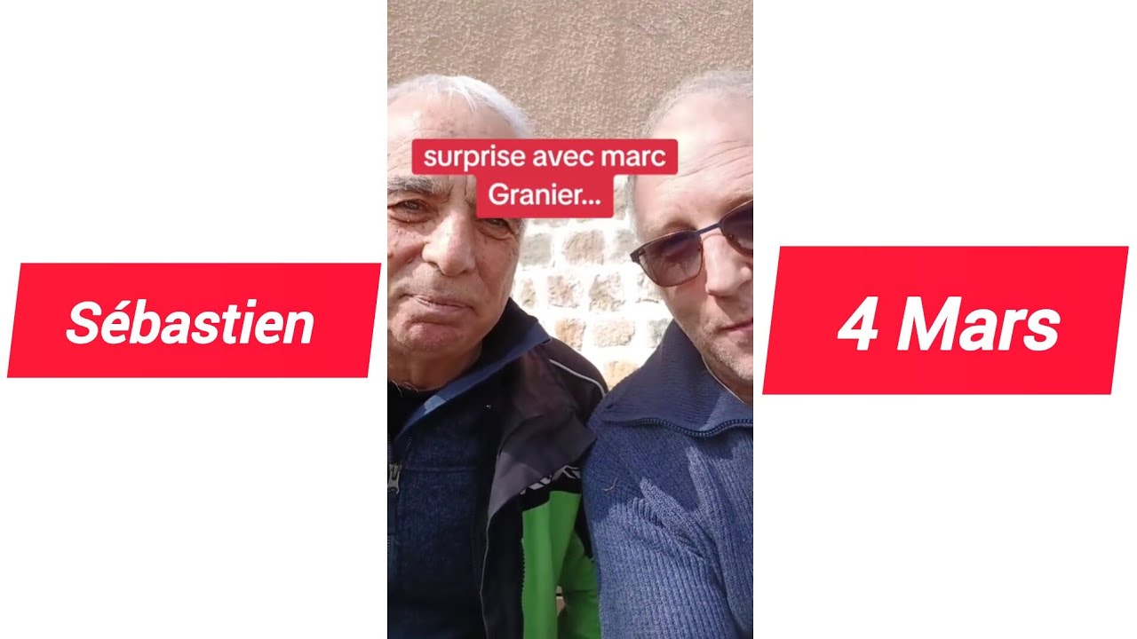 Sébastien béraud 4 Mars surprise avec marc Granier...