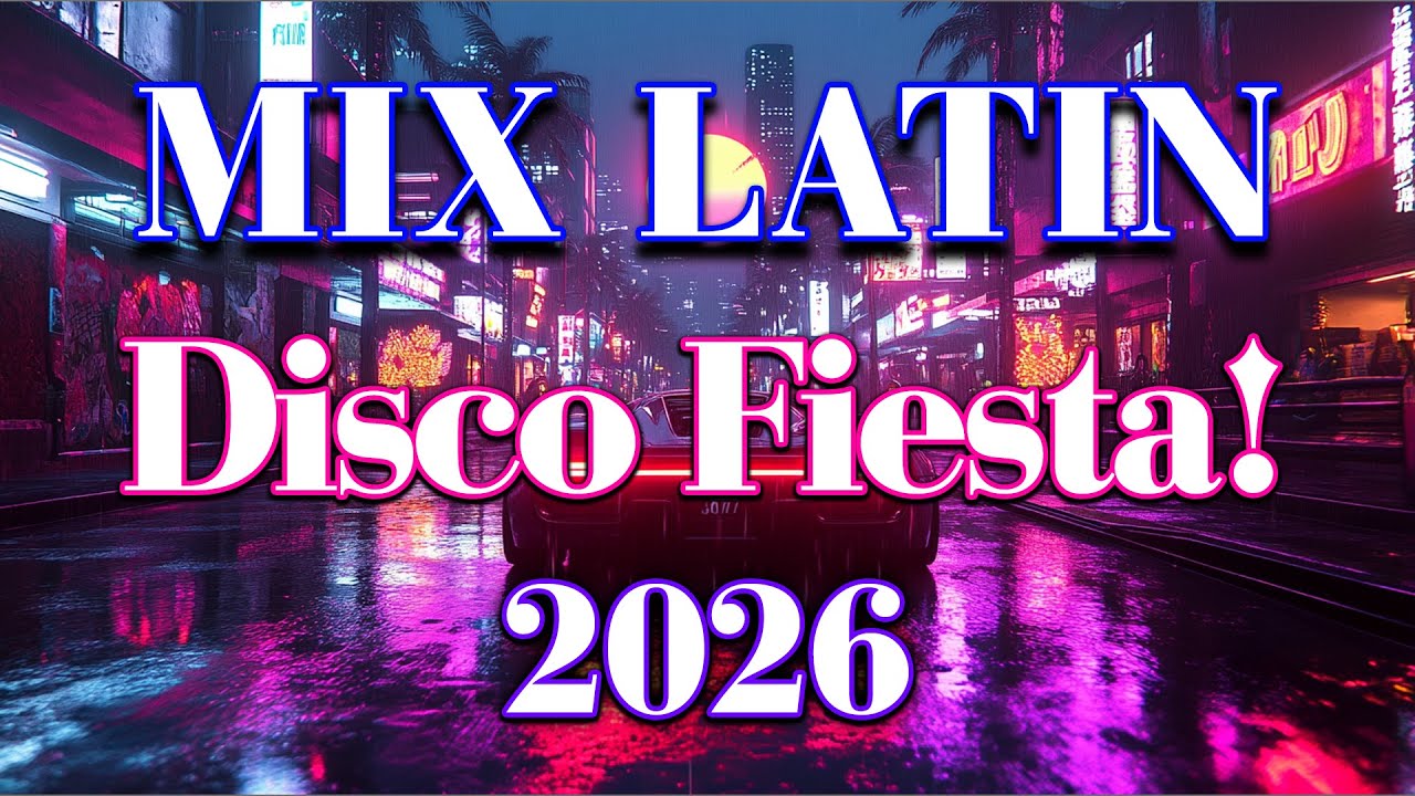 Latin Heat Disco Remixes 2026 💃 Best Party Mix