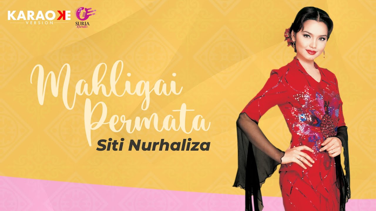 Karaoke MV - Siti Nurhaliza - Mahligai Permata (Official Music Video Karaoke)