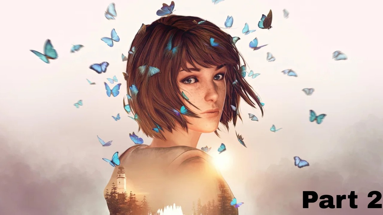 Life is Strange Double Exposure Part 2 SAFFFIIIIIIII