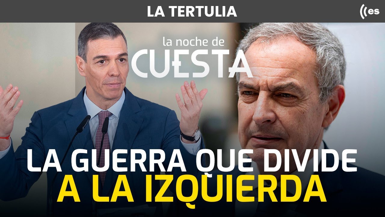 Zapatero en el foco y la extrema izquierda en llamas