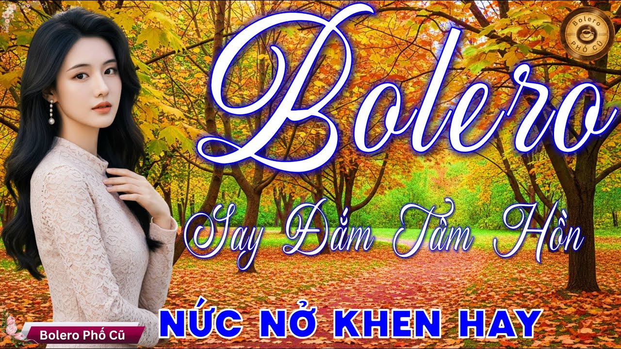 LKTRỮ TÌNH BOLERO MỚI ĐẶC BIỆT HAY - Nhạc Vàng Xưa Tuyển Chọn Vừa Ra Lò CỰC ÊM TAI & SAY ĐẮM TÂM HỒN