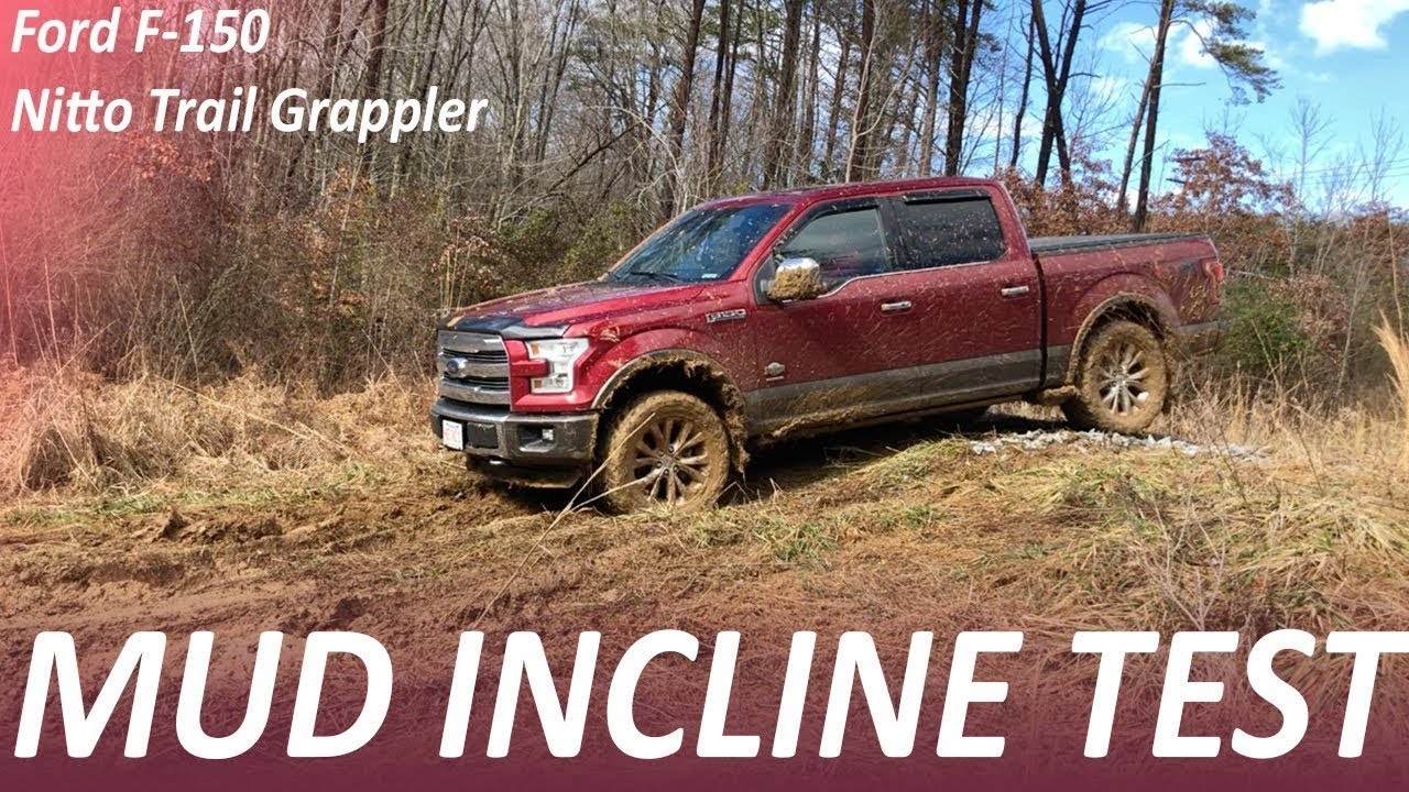 F-150 Mud Incline Test (with Nitto Trail Grapplers)