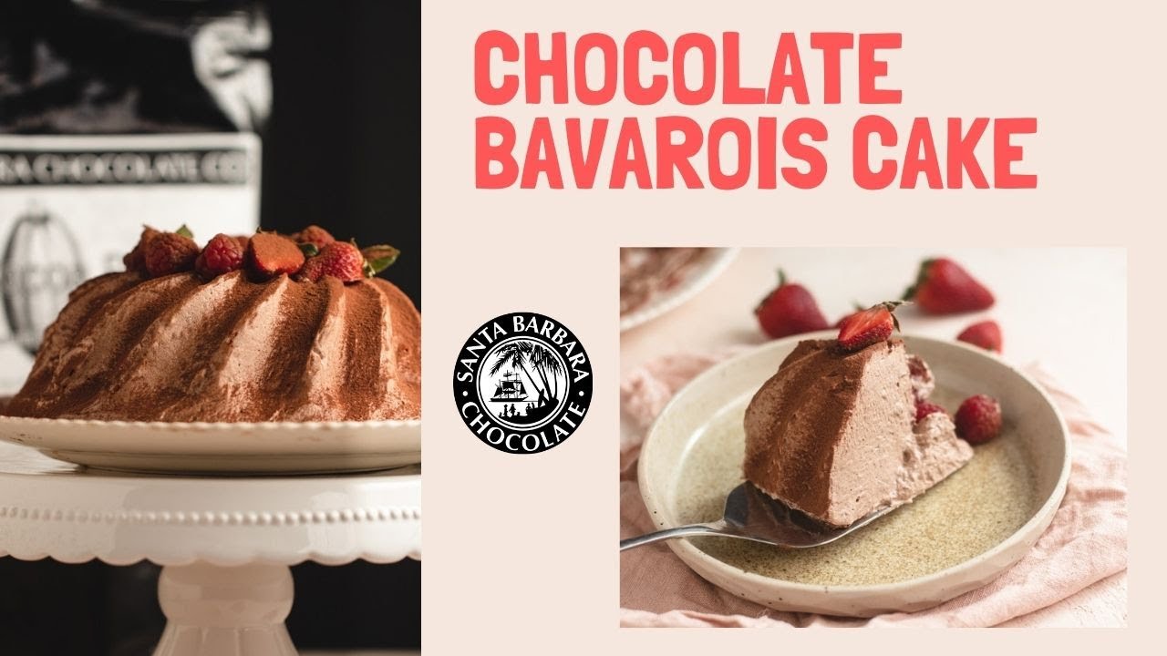CHOCOLATE BAVAROIS CAKE BY SANTA BARBARA CHOCOLATE