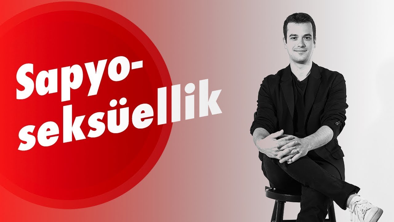 SAPYOSEKSÜEL / Zekaya Aşık Olmak