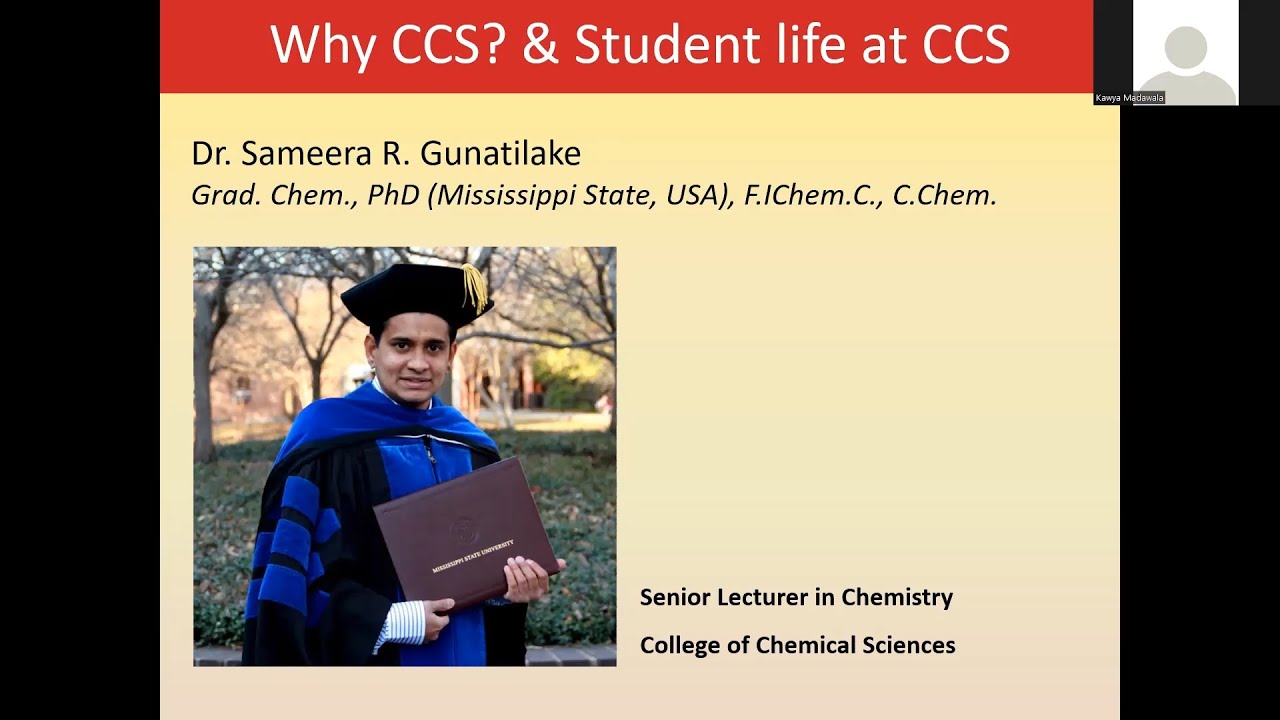 College of Chemical Sciences Virtual Open Day 2022 ; Student Life at CCS