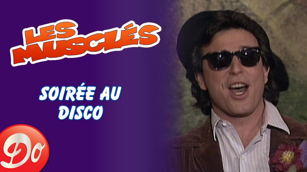 Les Muscl&eacute;s - Soir&eacute;e au disco | CLIP OFFICIEL - 1991