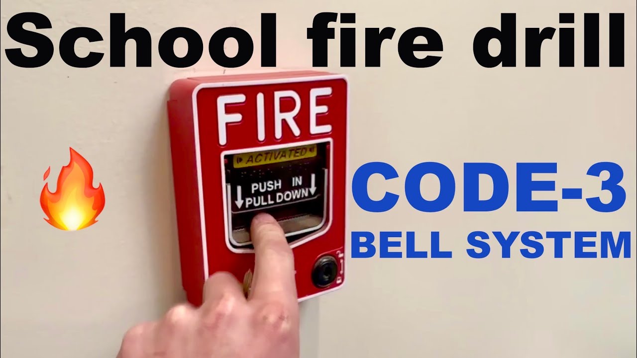 Elementary school fire drill code/temp-3 bells