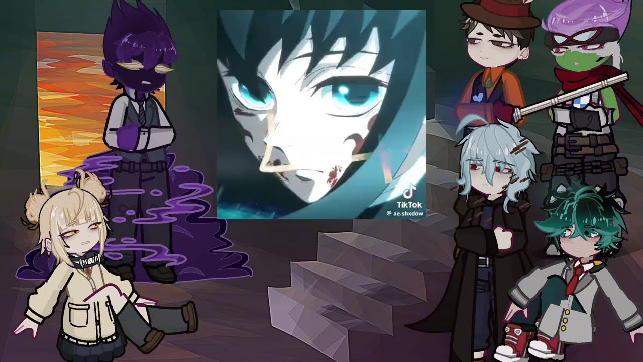 MHA BNHA villains 𝙧𝙚𝙖𝙘𝙩 𝙩𝙤 Muichiro | Giyuu | Demon slayer | Deku | Gacha life