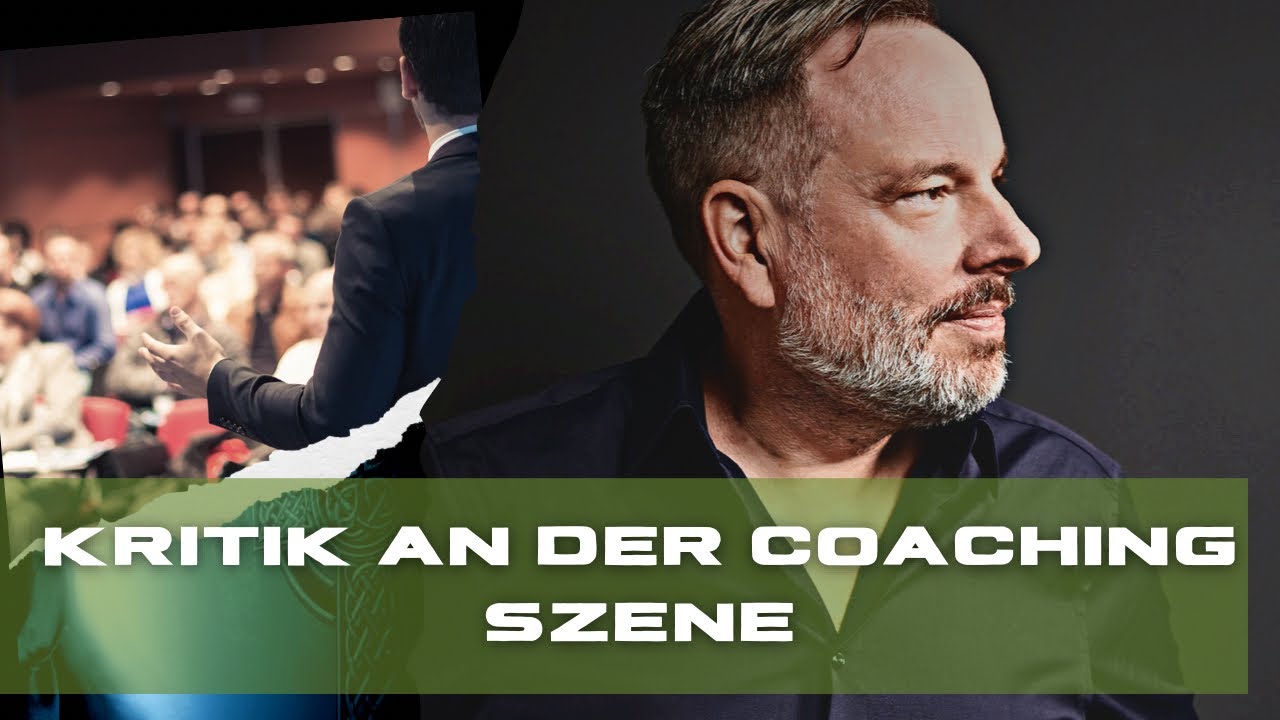 Ist die aktuelle Kritik an der Coaching Szene berechtigt?