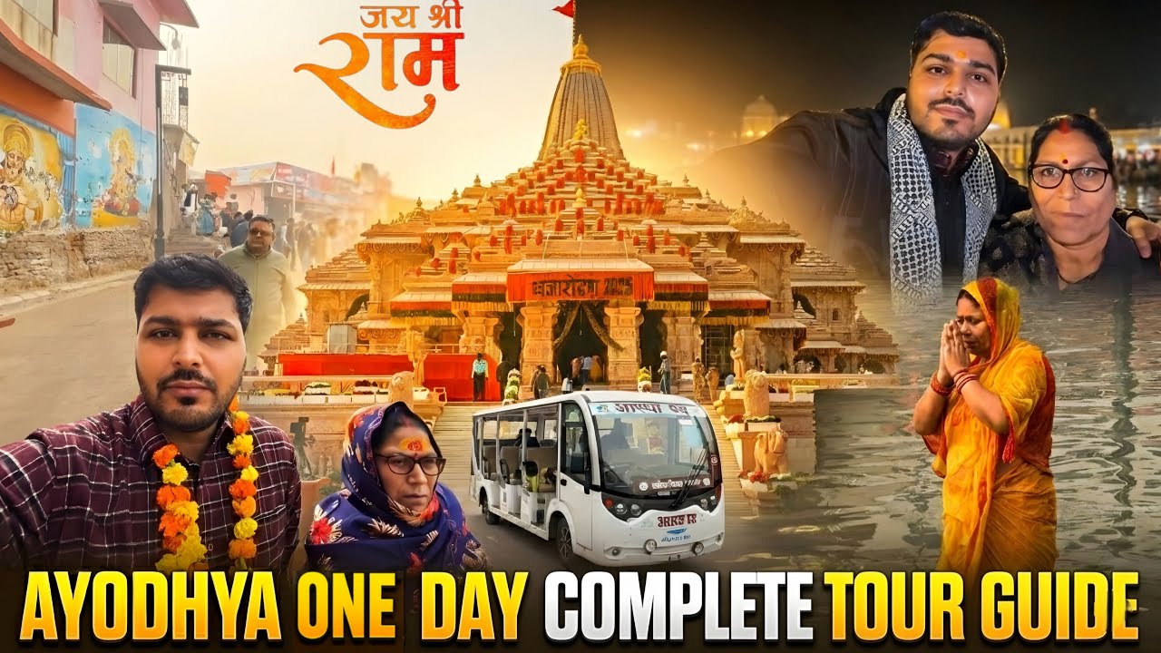 Ayodhya 1 Day Complete Tour Plan itinerary for Family 