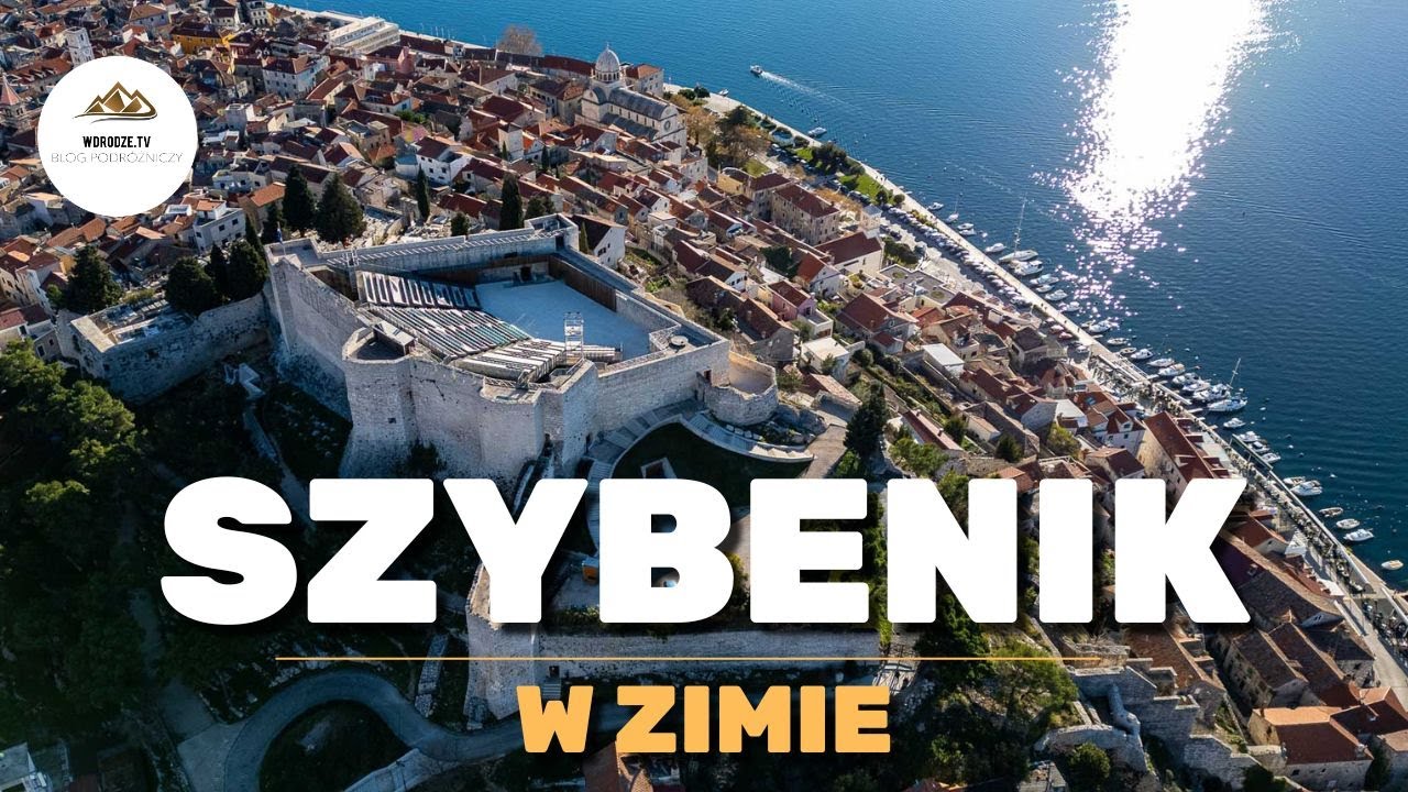 Szybenik i okolice zimą – Krka, Primošten, twierdze i Gra o Tron 🇭🇷