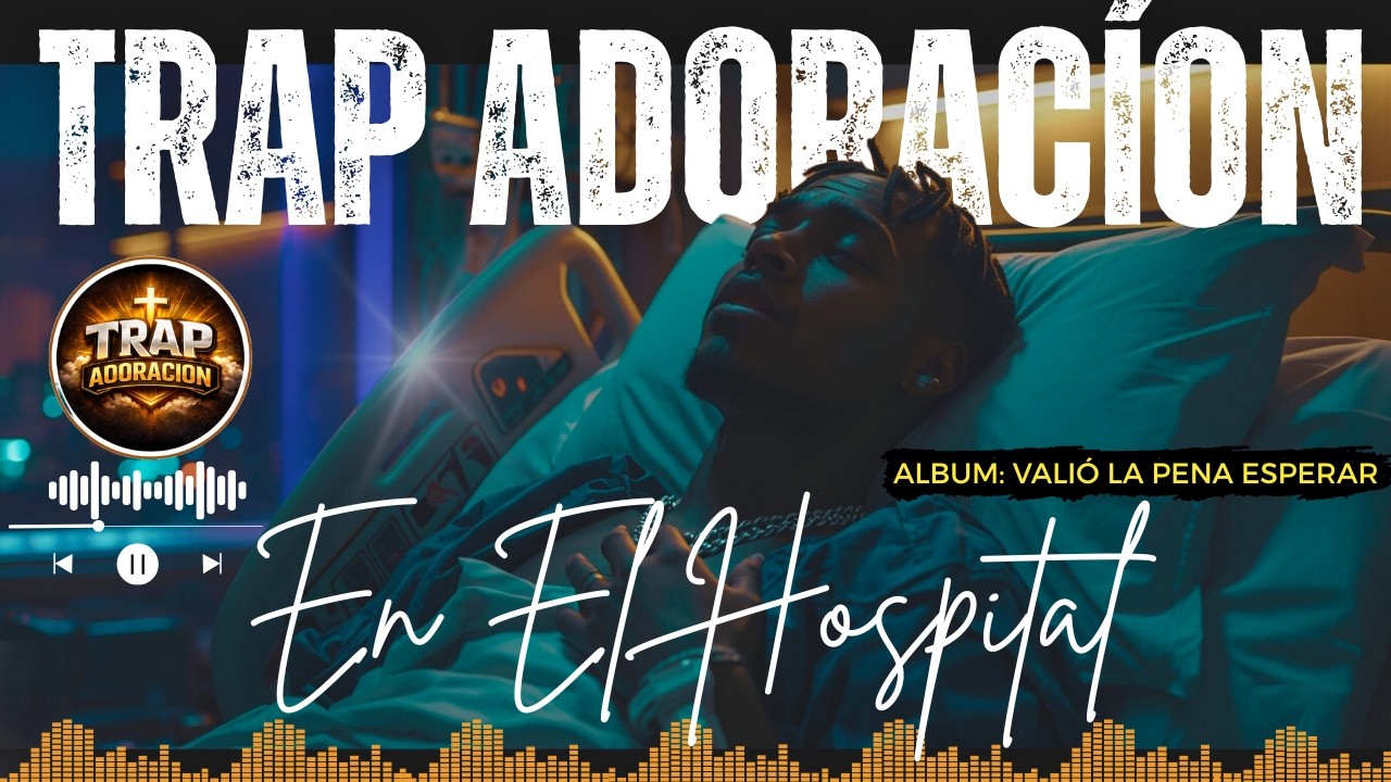 Trap Adoración | Música: 