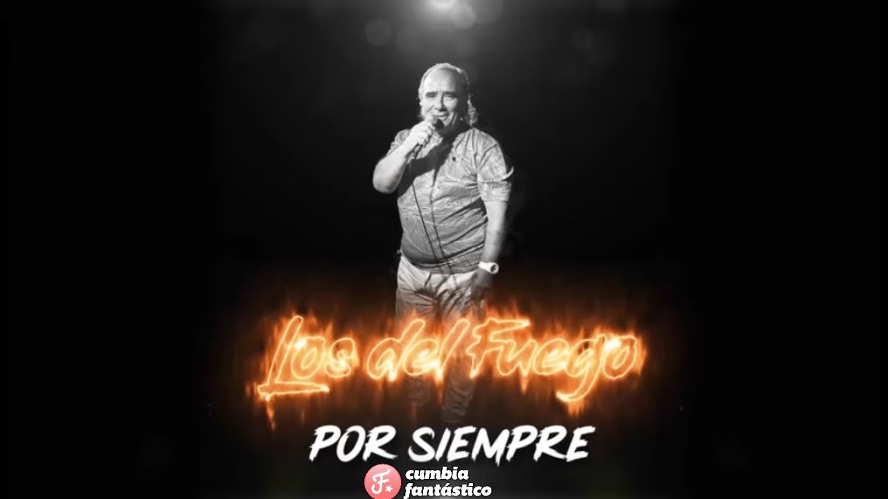 Los del Fuego - Por siempre │ Cd Completo 2019