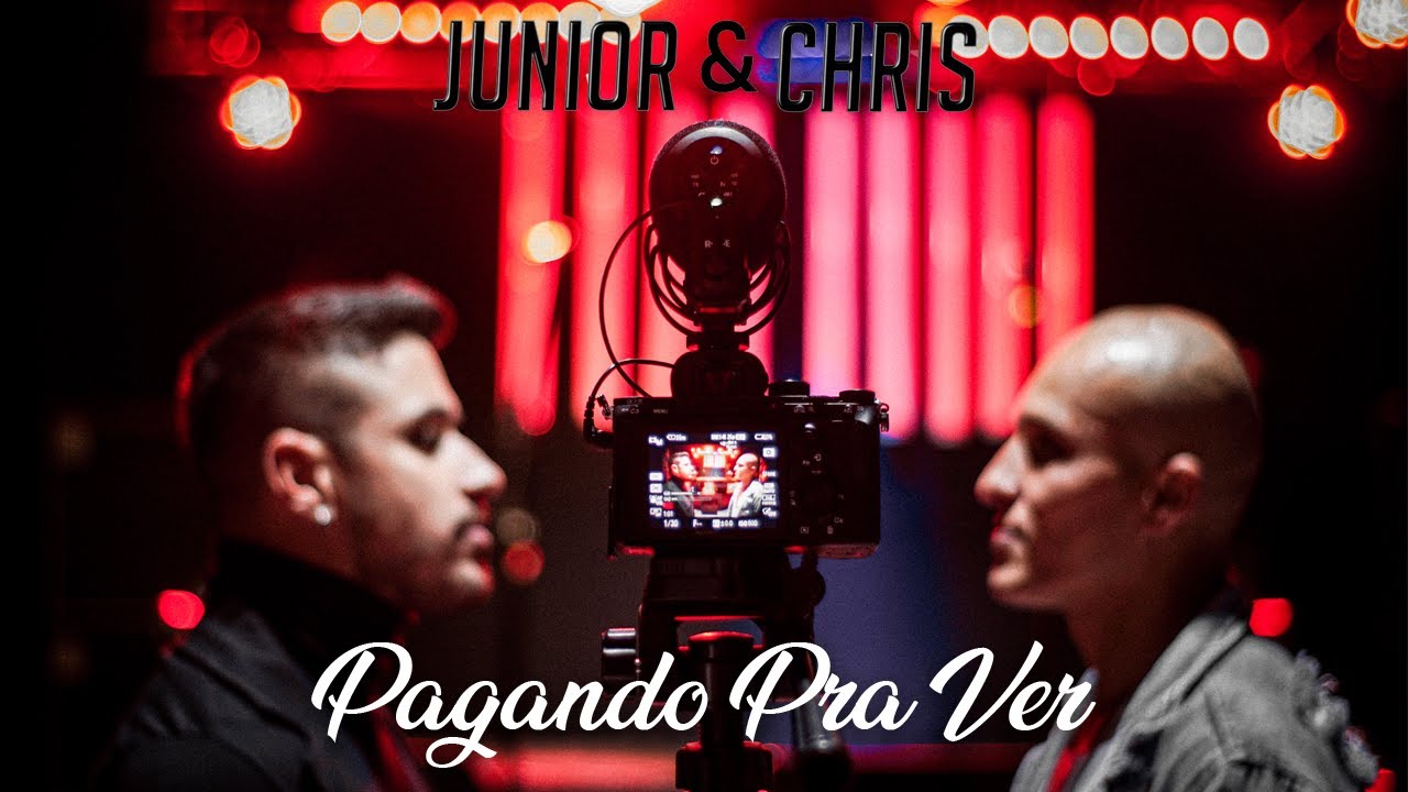 Junior & Chris - PAGANDO PRA VER