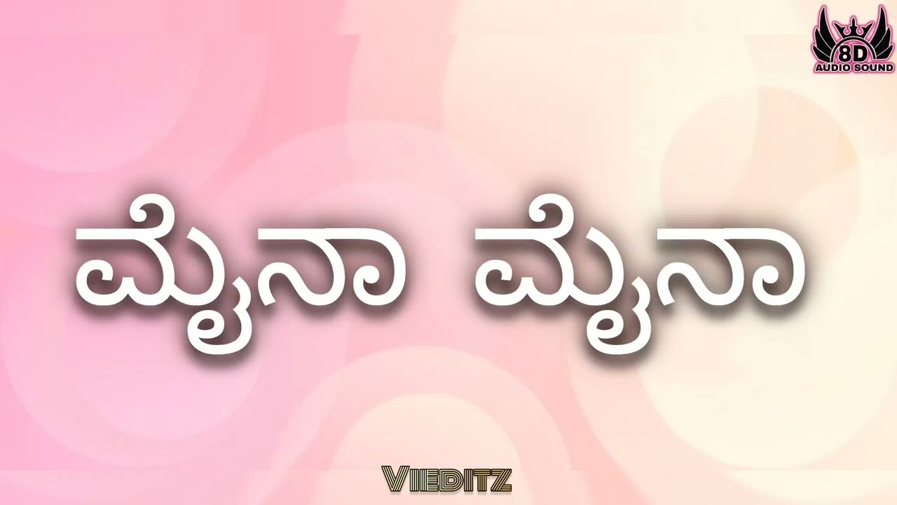 Mynaa Mynaa kannada song 🎵 ♥