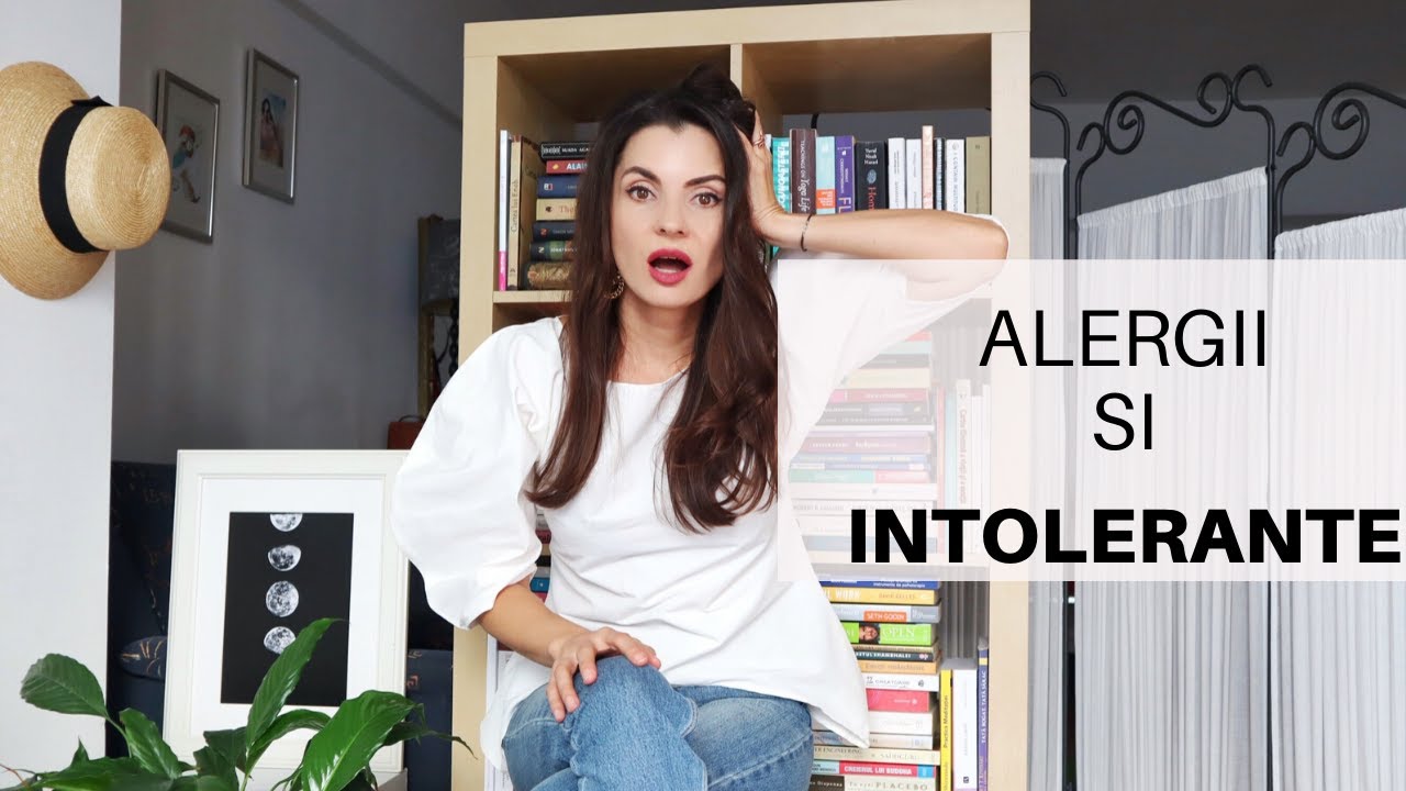 ALERGII SI INTOLERANTE - Cum sa le descoperim si cum putem sa le tratam 🌿
