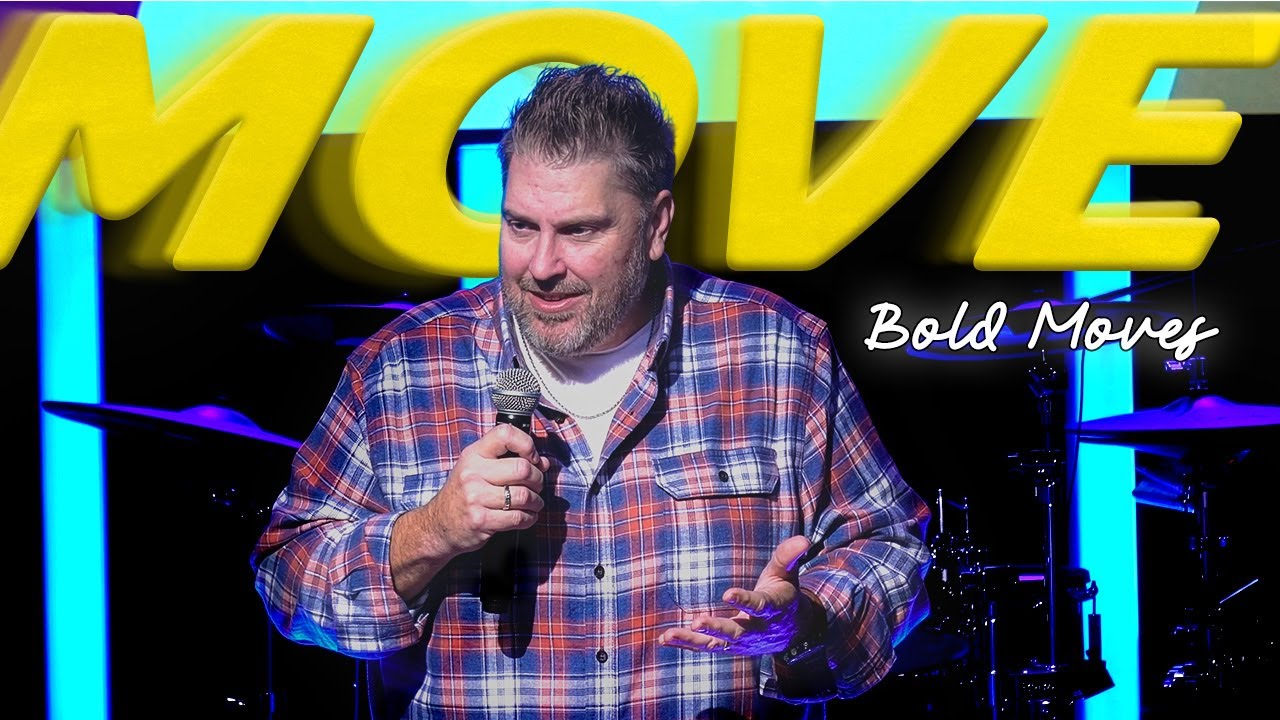 Move WK2 | Ryan Manes | Bridge Church