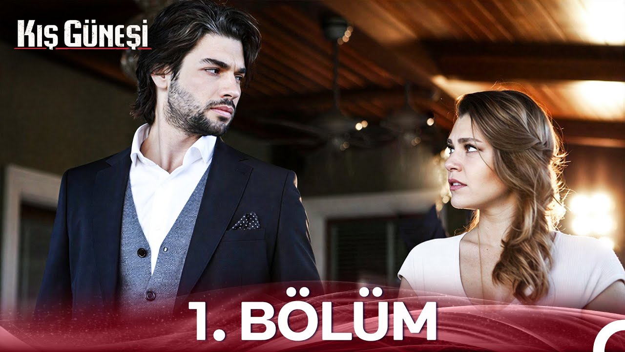 Kış Güneşi 1. Bölüm (Uzun Versiyon)