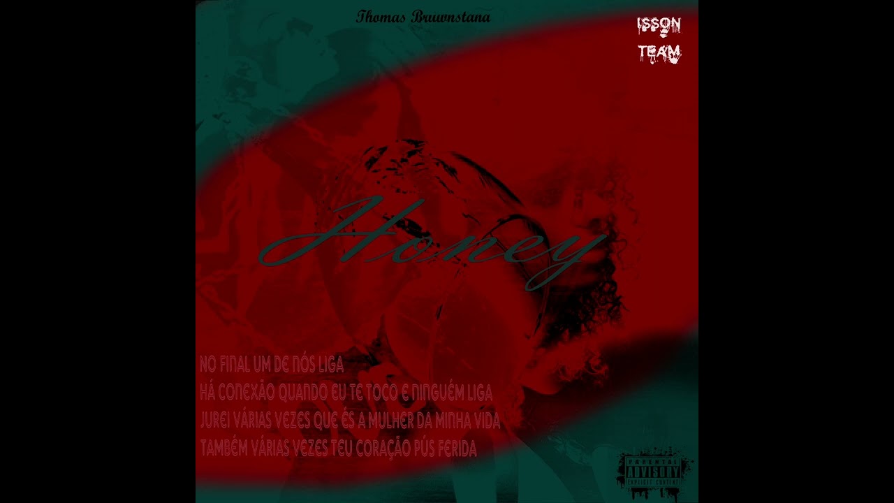 Thomas Bruwnstana - Honey