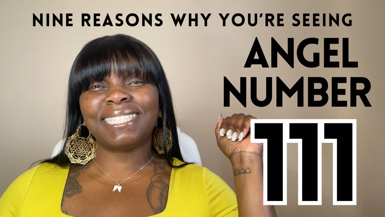 9 Reasons You’re Seeing Angel Number 111! 🎉💕❣️😊