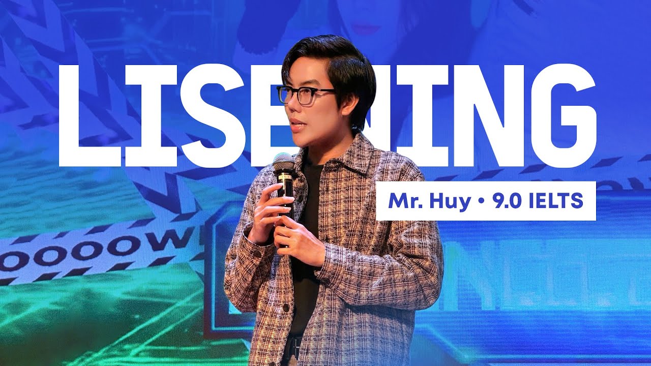 Anh Huy Forum hướng dẫn chi tiết Section 1 Listening IELTS | THE FORUM CENTER