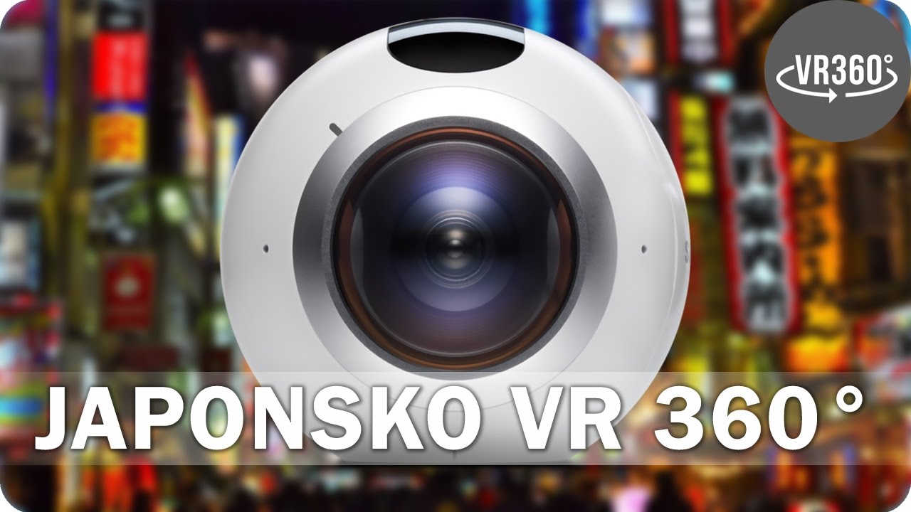 Japonsko ve virtu&aacute;ln&iacute; realitě: VR 360 Video! - AlzaTech #518