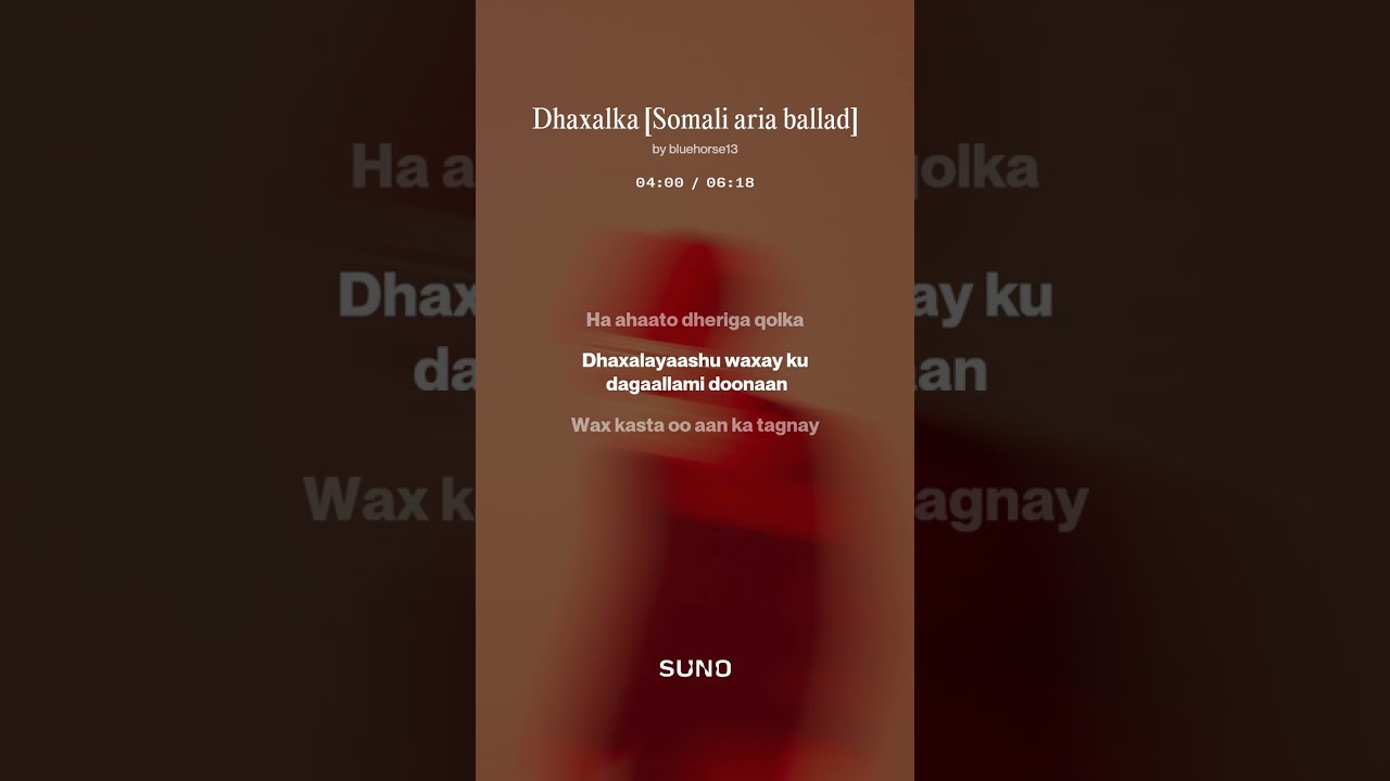 Dhaxalka Somali aria ballad