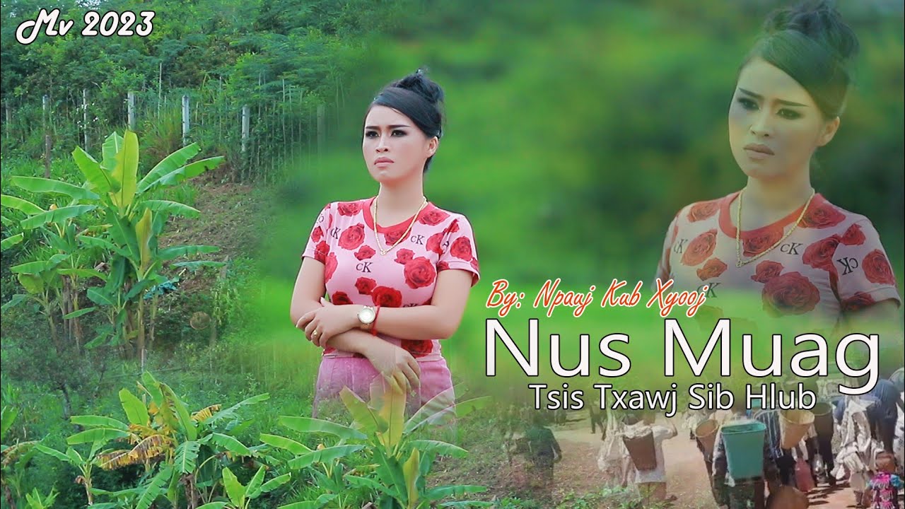 npauj kub xyooj nus muag tsis sib hlub