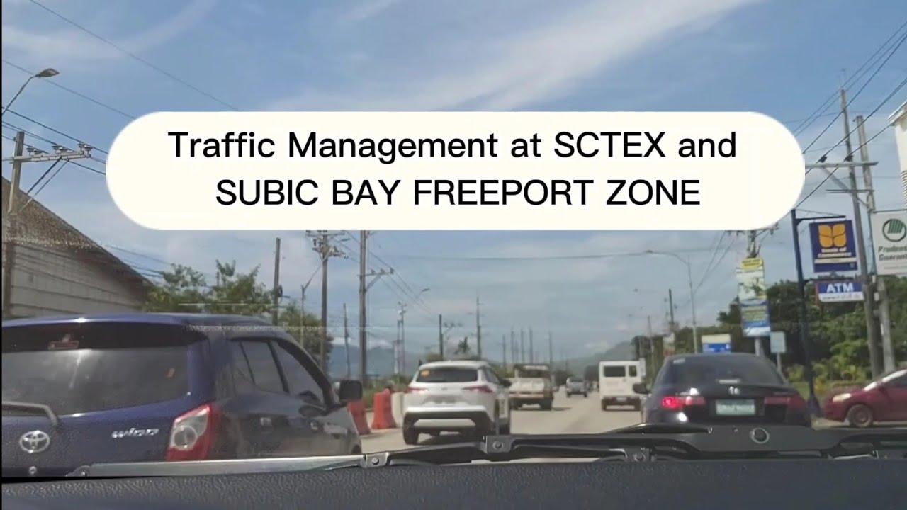 Traffic Management in SCTEX and SUBIC BAY FREEPORT ZONE @kasamarctvoffical