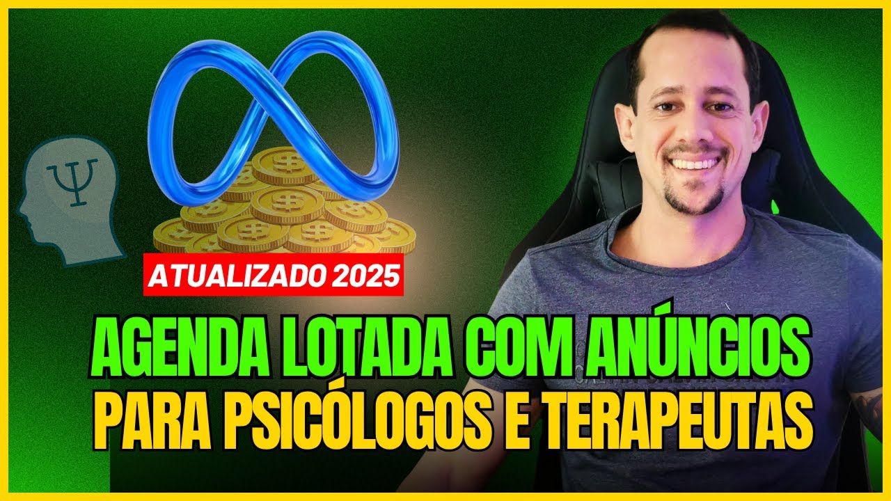 [ATUALIZADO] FACEBOOK ADS PARA PSICÓLOGOS E TERAPEUTAS - COMO LOTAR A SUA AGENDA DE CLIENTES?