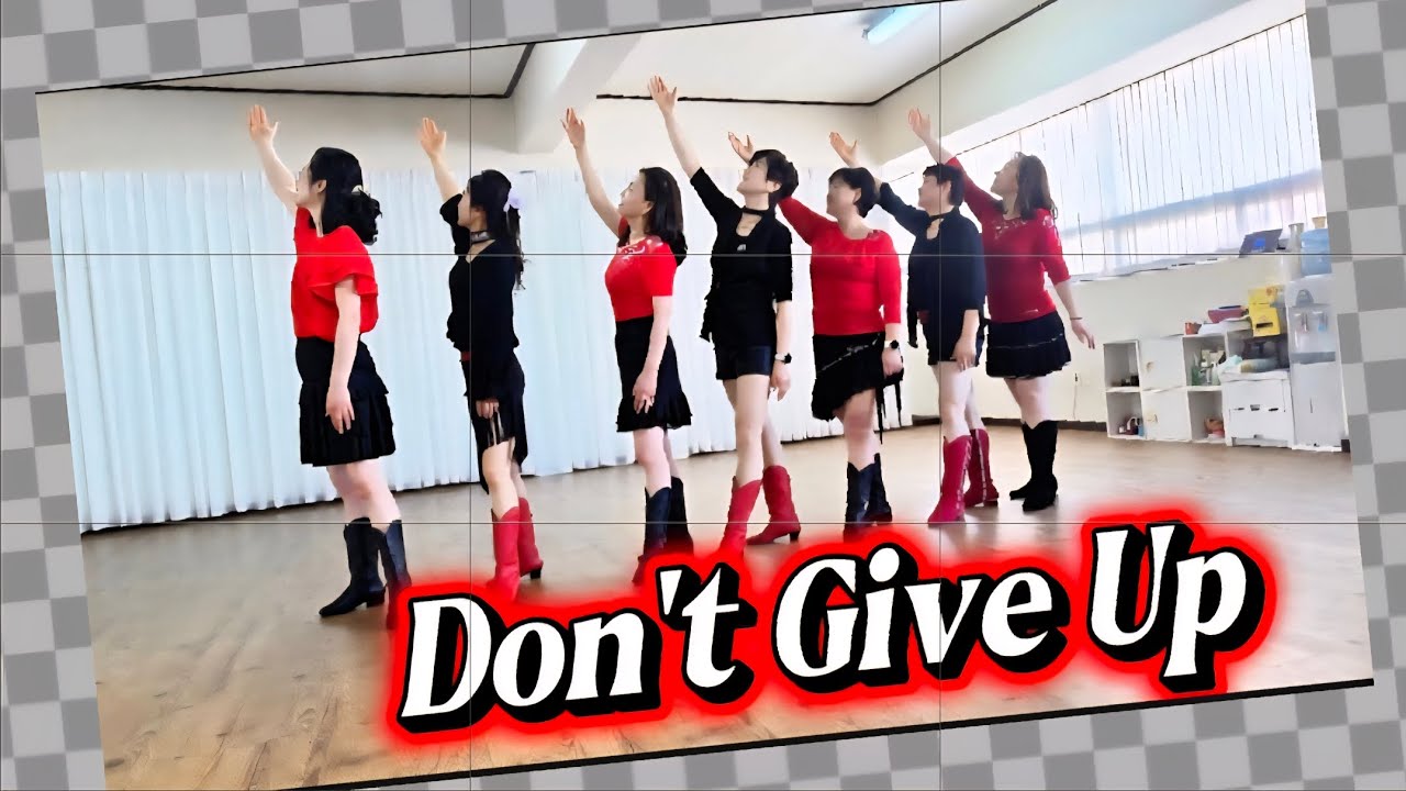 Don't Give Up Line Dance/돈 기브 업  라인댄스/Line Dance Forever MiMi 