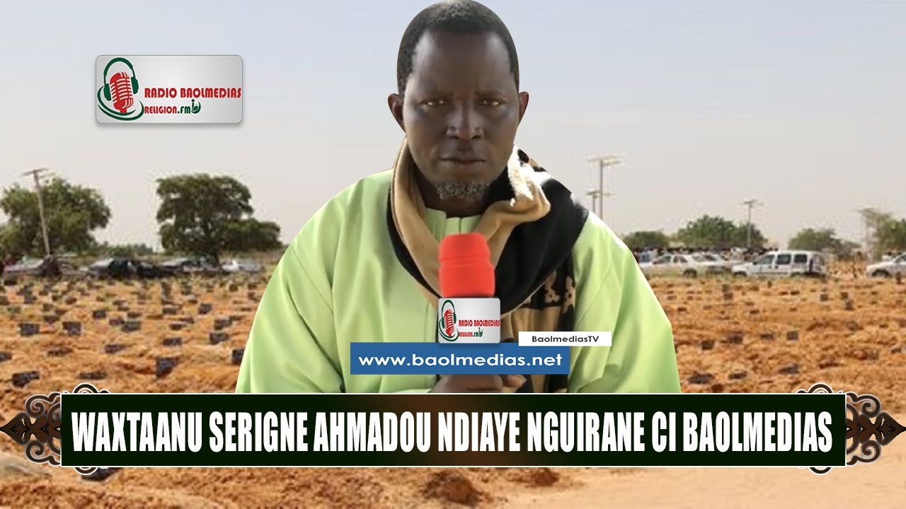 WAKHTAANE WU YEEME AK SERIGNE AHMADOU NDIAYE GUIRANE