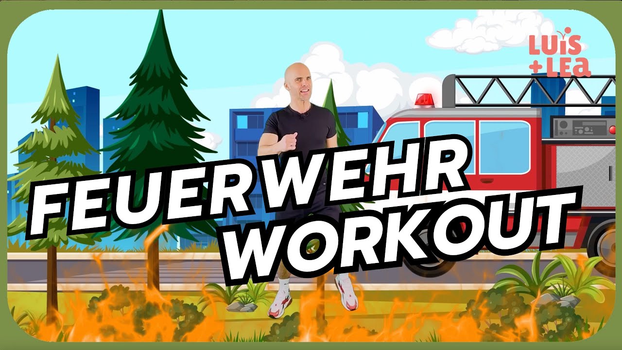 FEUERWEHR WORKOUT - Fitness & Bewegung für Kinder (ohne Equipment) - Fit für Abenteuer!