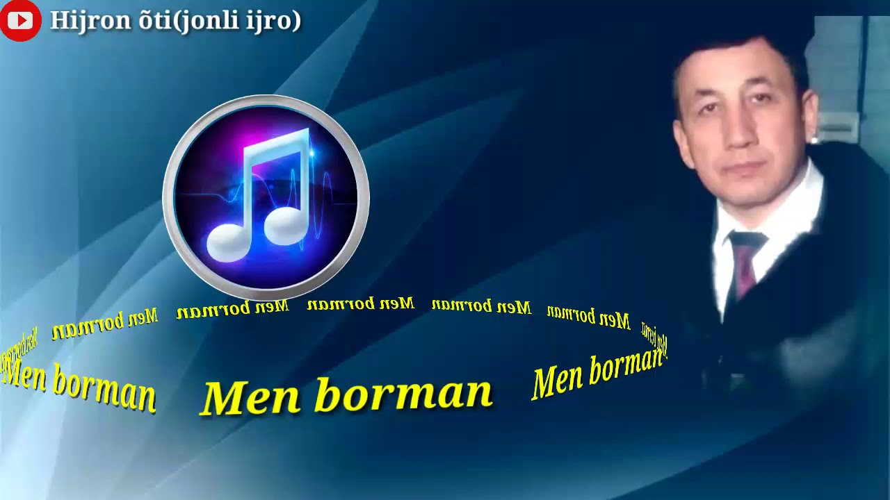 Sirojiddin Uraimov - MEN BORMAN.