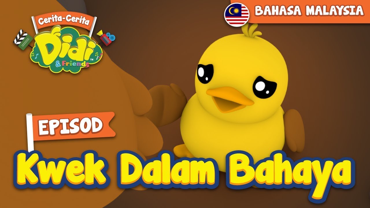 #9 Episod Kwek Dalam Bahaya | Didi & Friends