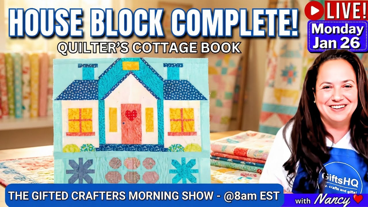 Finished! Quilter’s Cottage House Block with Rickrack 🏡 - Lori Holt’s Quilt 🏡 |  GCMS  01-26-26 #182