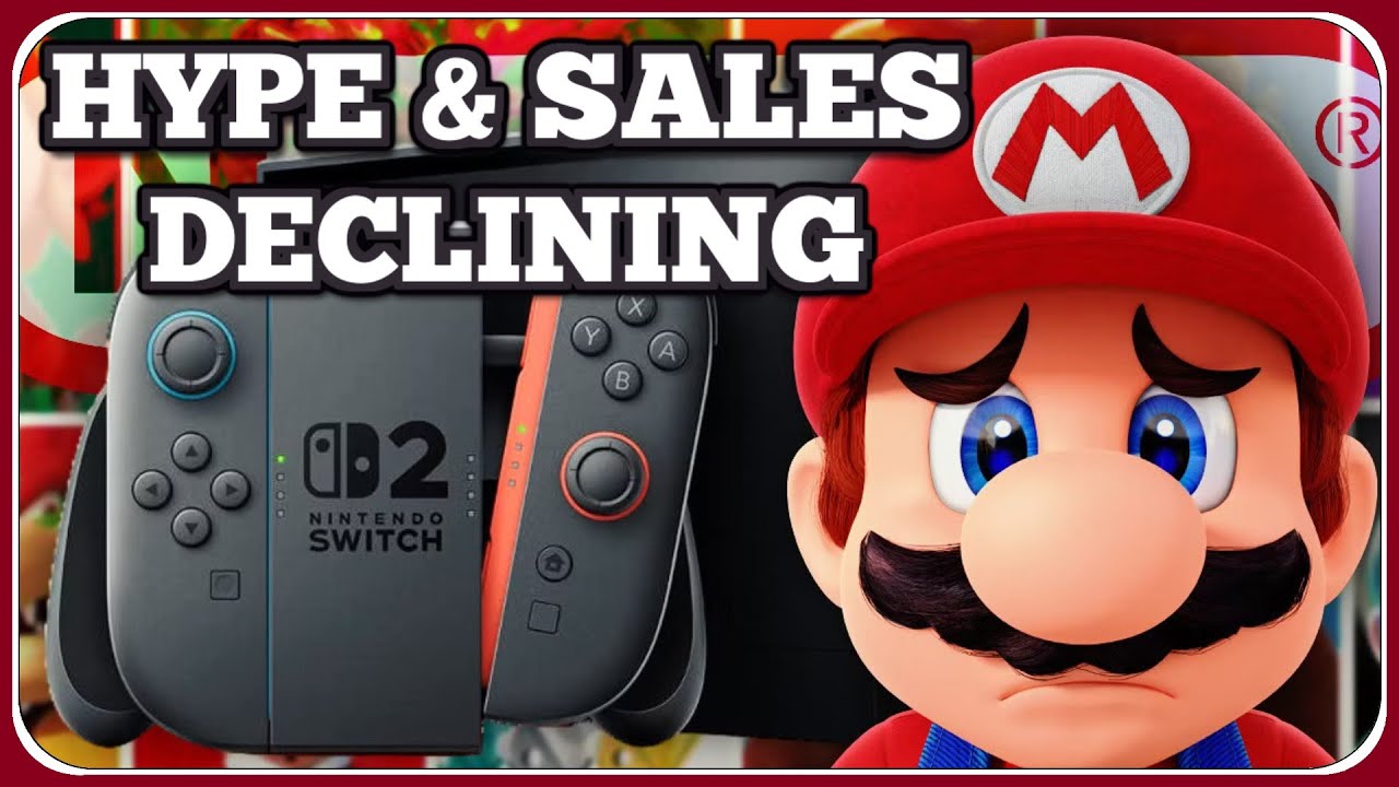 Switch 2 HYPE & SALES are Dwindling Away...