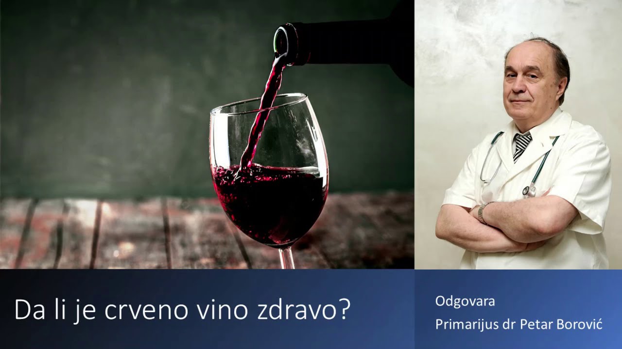 Da li je crveno vino zdravo?